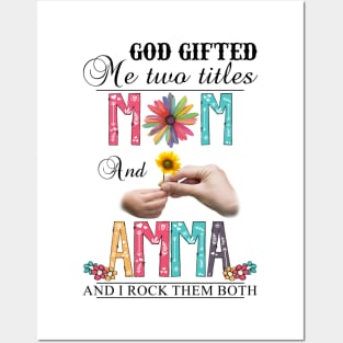 Vintage God Gifted Me Two Titles Mom And Amma Wildflower Hands Sunflower Happy Mothers Day Posters and Art